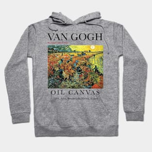 Red Vineyards at Arles, 1887 - Vincent van Gogh Hoodie